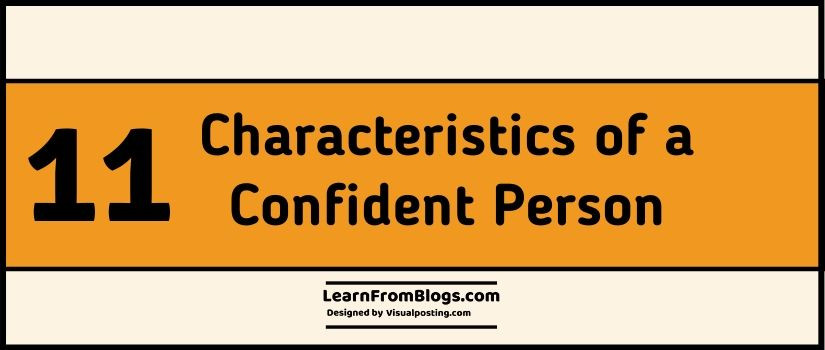 11 Characteristics of a Confident Person