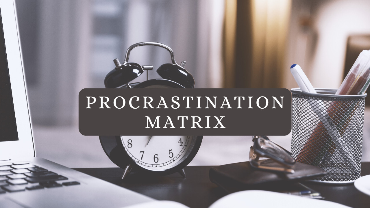 How does Procrastination Matrix work? How can I use it to overcome my Procrastination?