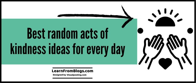 11 Best random acts of kindness ideas for every day