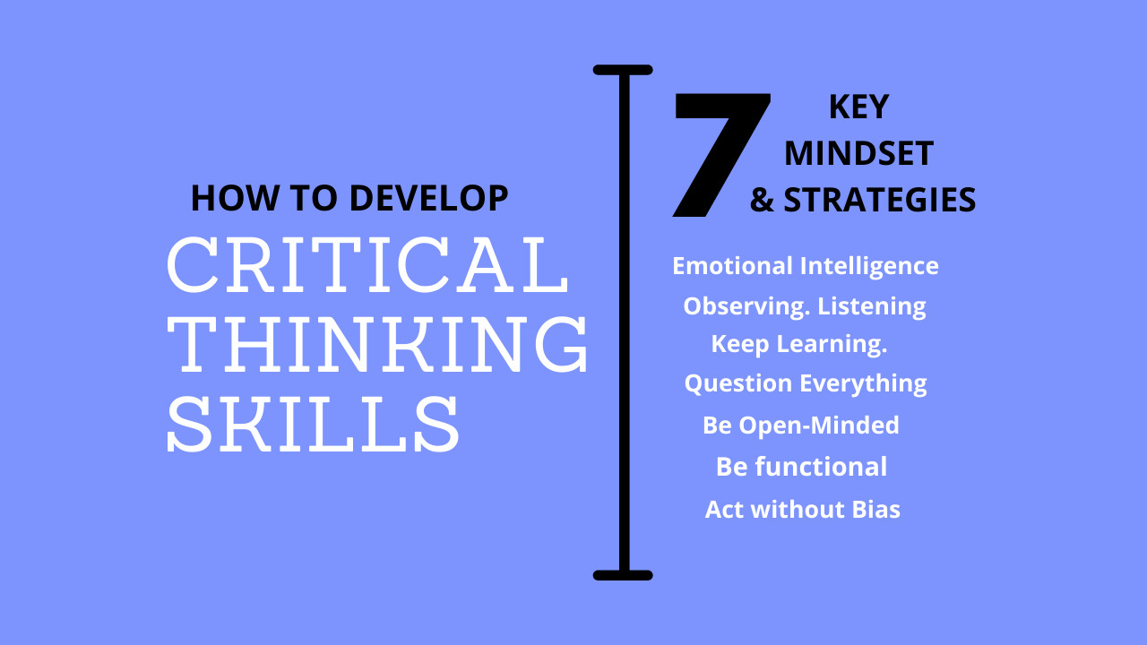 How to Develop Critical Thinking Skills?