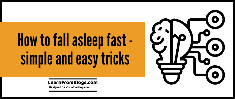 how to fall asleep fast - simple and easy tricks