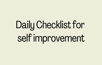 Daily Checklist for self improvement