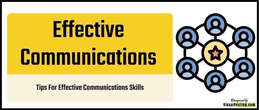 Tips For Effective Communications Skills