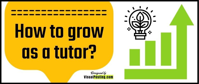 How to grow as a tutor?