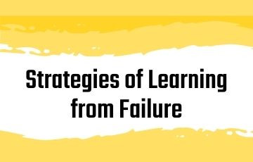 Strategies of Learning from Failure