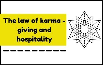 The law of karma - giving and hospitality