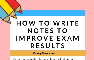 How to write notes for improve exam results?