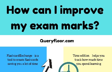 How can I improve my exam marks?