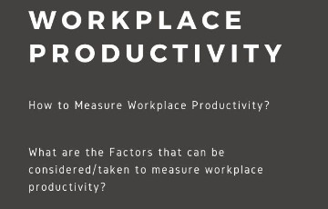 Basic Strategies to Measure Workplace Productivity – Part I