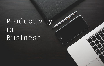 What is Productivity in Business?  Productivity in Business is attributed to 15 Factors