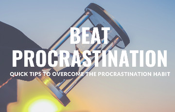 6 Emotional & Psychological Tips to Overcome Procrastination