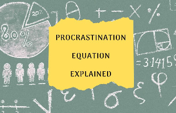 What is Procrastination Equation?
