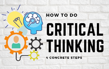 How to do Critical Thinking? 4 Steps