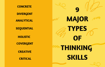 9 Major Types of Thinking SKills
