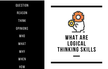 What is Logical Thinking Skills with Examples?