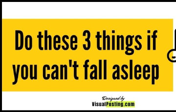 Do these 3 things if you can't fall asleep