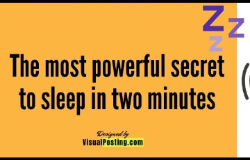 The most powerful secret to sleep in two minutes