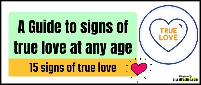A Guide to signs of true love at any age