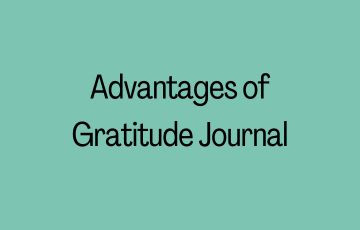 Advantages of Gratitude Journal