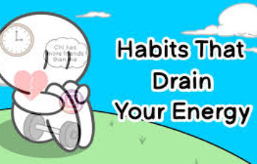10 bad habits that drain your energy