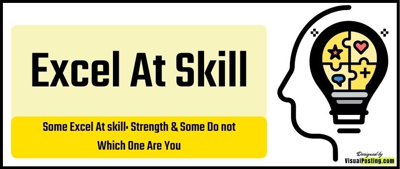 Some Excel At skill: Strength & Some Do not Which One Are You