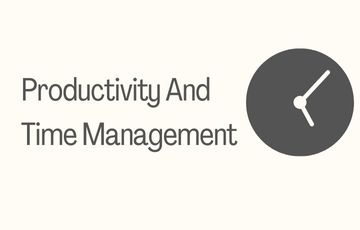 Productivity and time management