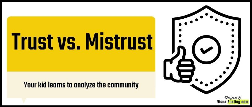 Trust vs. Mistrust: Your kid learns to analyze the community