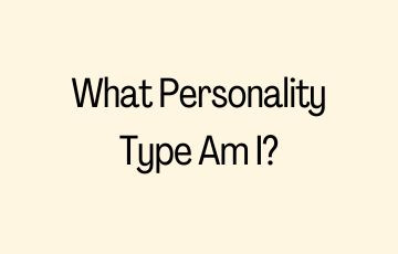 What Personality Type Am I?