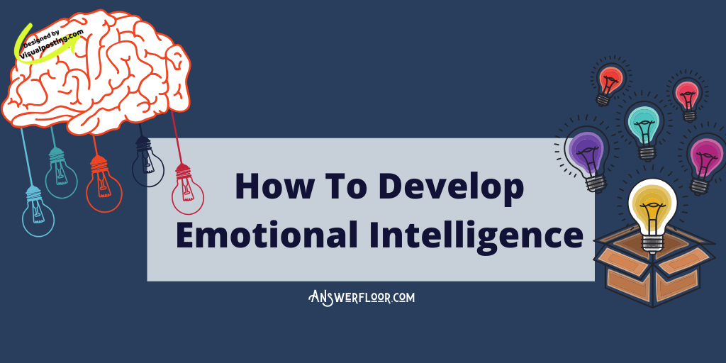 How to develop emotional intelligence.png