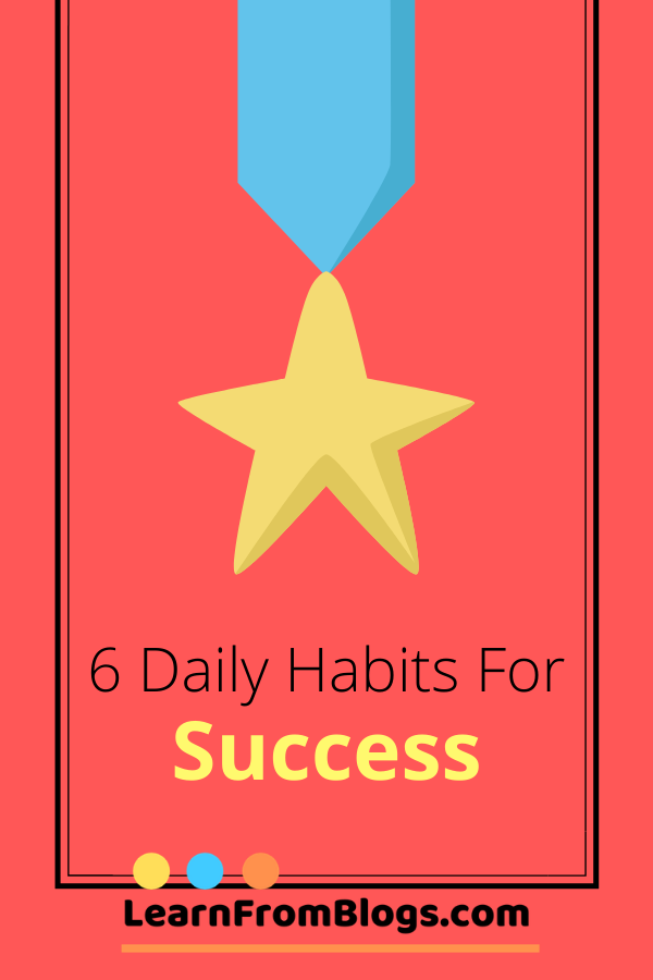 6 daily habits for success.png