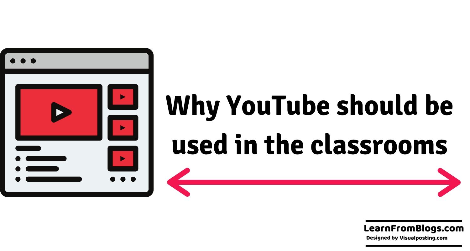 Why YouTube should be used in the classrooms.jpg
